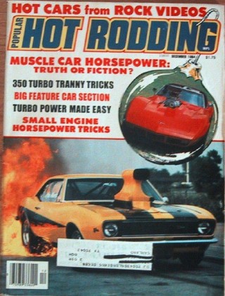 POPULAR HOT RODDING 1984 DEC - SUPER COOL '55, MUSCLE POWER